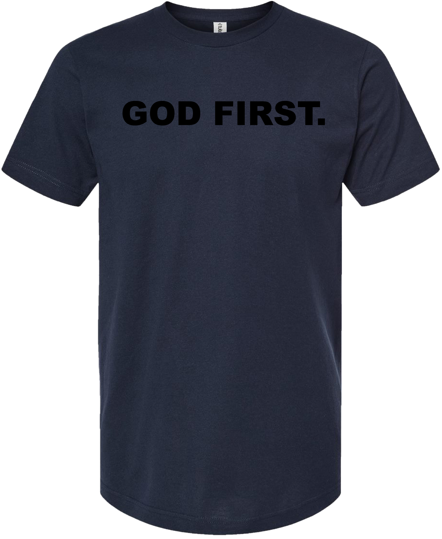 God First.
