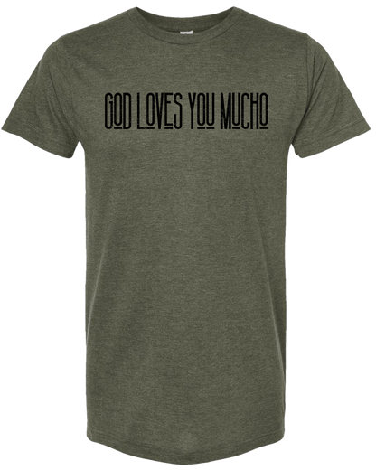 God Loves You Mucho