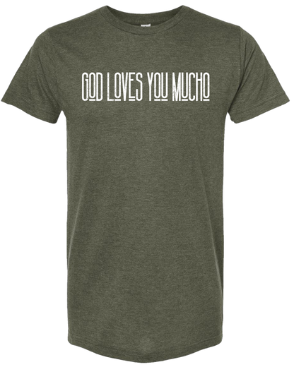 God Loves You Mucho