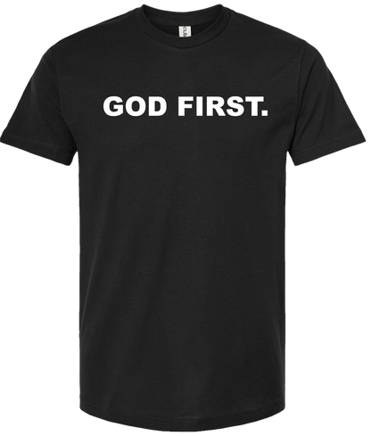 God First.