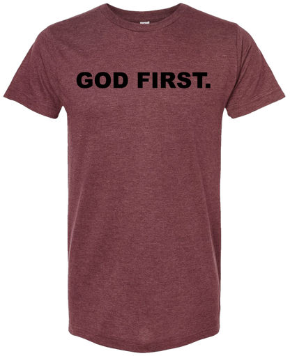 God First.
