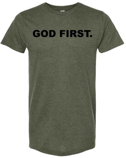 God First.